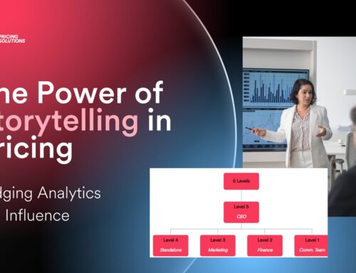 The Power of Storytelling in Pricing: Bridging Analytics and Influence